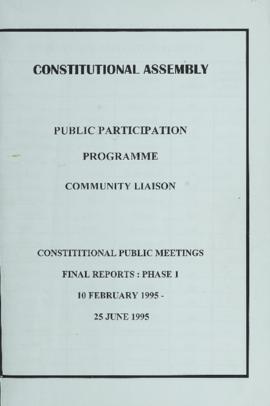 Constitutional Assembly Public Participation Programme.  Community Liaison. Constitutional Public...