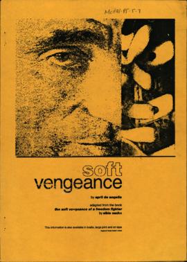 Soft Vengeance