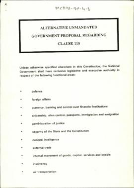 Alternative Unmandated Government Proposal Regarding Clause 118 [and related documents]