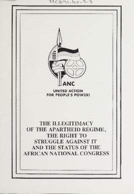 The Illegitimacy of the Apartheid Regime, the Right to Struggle Against It and the Status of the ...