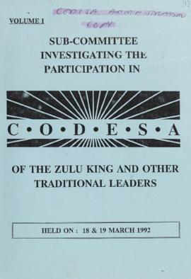 Transcriptions of meeting of Subcommittee investigating the participation in CODESA of the Zulu K...