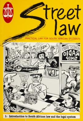 Street Law: Book One Introduction to South African law and the legal system