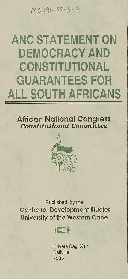 ANC Statement on Democracy and Constitutional Guarantees for All South Africans