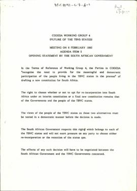 CODESA Working Group 4 (Future of the TBVS States) Meeting on 6 February 1992: Agenda Item 5 Open...